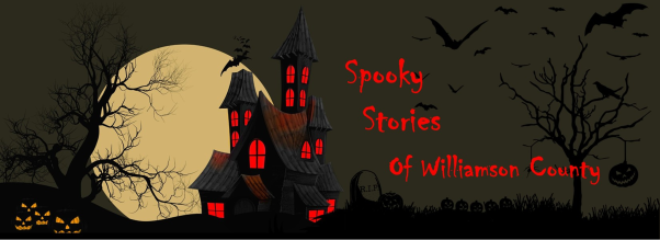 Spooky Stories of Williamson County Banner