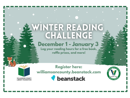 Winter forest scene, Winter Reading Challenge, Williamson County Library, Dec1 through Jan 3.